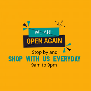 Bright yellow graphic announcing a business is open again with the text 'We Are Open Again' and shop hours.