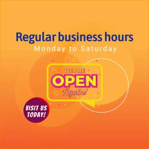 Image announcing regular business hours and reopening.