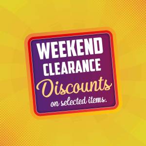 Image advertising weekend clearance discounts on selected items.