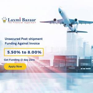 Advertisement for Laxmi Bazaar's unsecured post-shipment funding with an airplane and city skyline background.