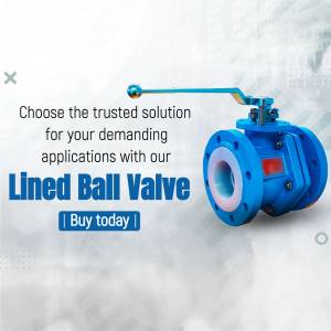 Blue lined ball valve for demanding applications