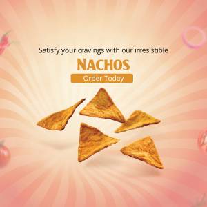 Irresistible Nachos - Order Now! Poster For Twitter