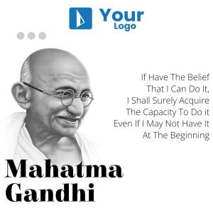 Black and white portrait of Mahatma Gandhi with an inspirational quote.