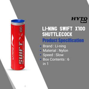 Close-up of a Li-Ning Swift X100 shuttlecock tube with product specifications.