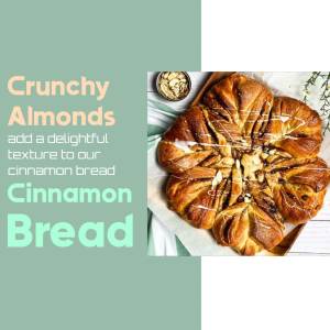 Crunchy Almond Cinnamon Bread Advertisement For X
