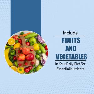 A circular arrangement of fresh fruits and vegetables with text promoting their inclusion in daily diet.