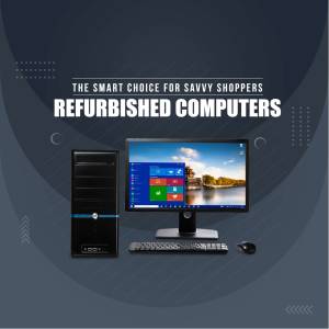 Image of a refurbished computer setup including monitor, tower, keyboard, and mouse.