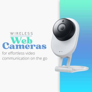 White wireless web camera with text overlay promoting effortless video communication