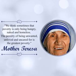 Portrait of Mother Teresa with a quote about poverty