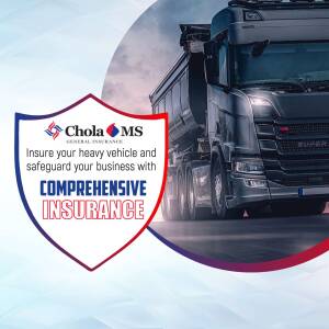 Chola MS Insurance ad featuring a large truck and a shield with insurance information.