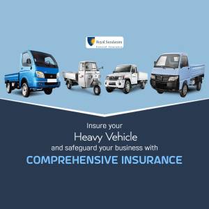 Variety of commercial vehicles with Royal Sundaram Insurance logo and text promoting heavy vehicle insurance.