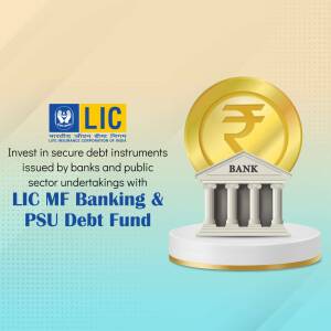 LIC MF Banking and PSU Debt Fund advertisement with rupee coin and bank building