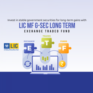 LIC MF G-SEC Long Term Exchange Traded Fund advertisement