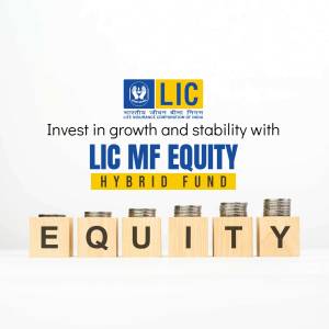 LIC MF Equity Hybrid Fund advertisement with wooden blocks spelling 'EQUITY' and coins.