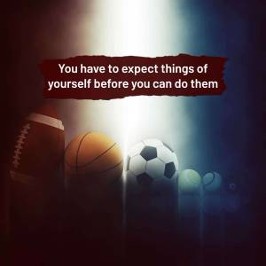 Image featuring sports balls with a motivational quote.