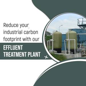 Effluent treatment plant for reducing industrial carbon footprint
