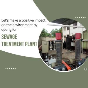 Image of a sewage treatment plant with text promoting positive environmental impact.