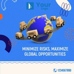 Illustration of delivery trucks circling the globe with text 'Minimize Risks, Maximize Global Opportunities'
