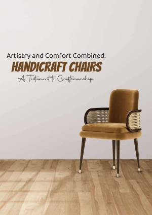 Handicraft Chair - Artistry And Comfort Marketing Image For LinkedIn