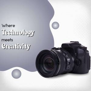 DSLR camera with text overlay 'Where Technology meets Creativity'