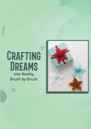 A promotional image with the text 'Crafting Dreams into Reality, Brush by Brush' and origami-style paper flowers and gifts.