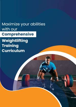 Man lifting weights with text promoting comprehensive weightlifting training curriculum.