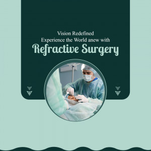 Image depicting a doctor performing refractive surgery with text promoting vision correction.