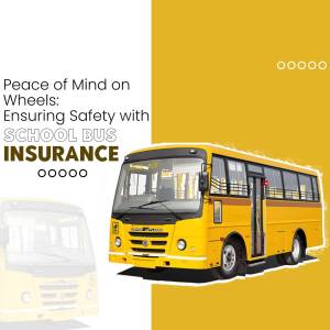 Yellow school bus with text overlay promoting school bus insurance.