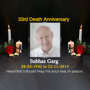 Memorial image for Subhas Garg, commemorating his 33rd death anniversary.