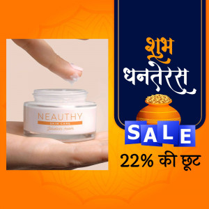 Image of Neauthy skin care cream with Dhanteras sale promotion.