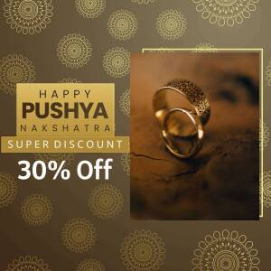Promotional image for Pushya Nakshatra sale featuring gold rings and a discount offer.