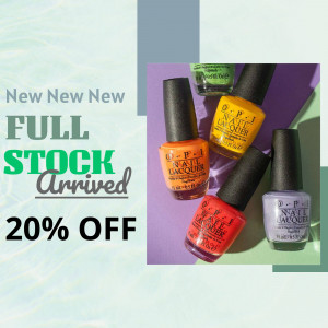 OPI nail polish bottles in various colors with a promotional offer for new stock and 20% off.