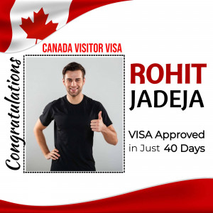 Canada Visitor Visa Approved For Rohit Jadeja Business Poster For Pinterest