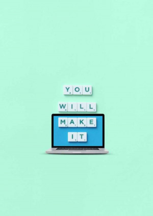 You Will Make It - Laptop Motivation Banner For Pinterest