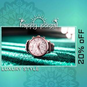 Pongal Sale - Luxury Watch Banner For Instagram