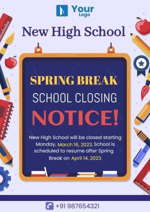 Spring Break School Closing Notice for New High School