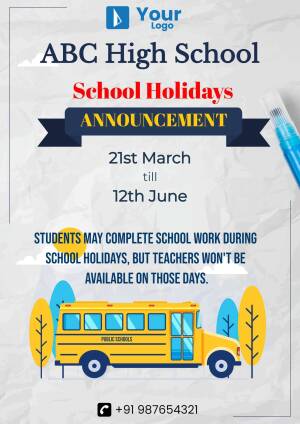 School holiday announcement for ABC High School with dates and a school bus illustration.