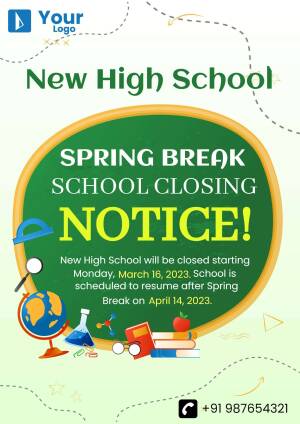 Spring Break School Closing Notice for New High School