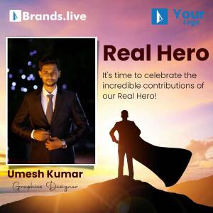 Image of Umesh Kumar, a Graphic Designer, with a superhero silhouette and the text 'Real Hero'.