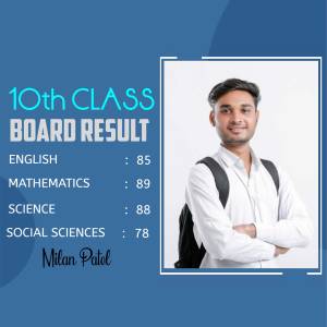 Image of a student, Milan Patel, with his 10th class board exam results.