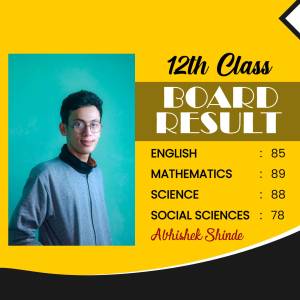 Image of Abhishek Shinde with his 12th class board exam results.