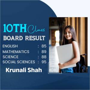 Image of a student, Krunali Shah, with her 10th class board exam results displayed.