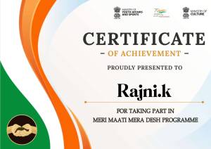 Certificate of Achievement presented to Rajni.k for participation in the Meri Maati Mera Desh Programme