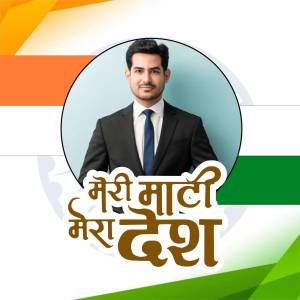 Portrait of a man in a suit with the Indian flag and 'Meri Maati Mera Desh' text