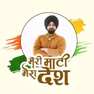 Portrait of a Sikh man with the 'Meri Mati Mera Desh' campaign text and Indian flag colors.