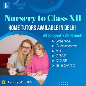 Image advertising home tutoring services in Delhi for students from Nursery to Class XII.