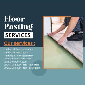 Floor pasting services including hardwood, laminate, vinyl, and linoleum floor installation and repair.