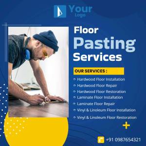Floor pasting services advertisement featuring a worker installing flooring.
