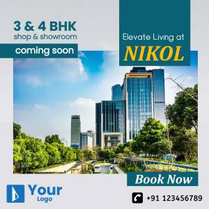 Advertisement for 3 & 4 BHK apartments and showrooms at Nikol, with a modern building skyline.