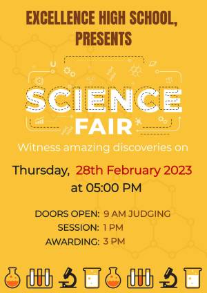 Poster advertising the Excellence High School Science Fair on February 28th, 2023